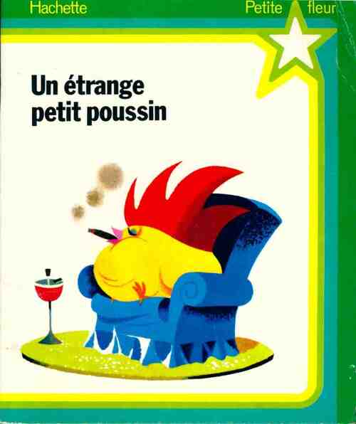 Livrenpoche : Un étrange petit poussin - Inconnu - Livre
