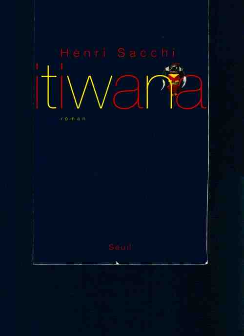 Livrenpoche : Itiwana - Henri Sacchi - Livre