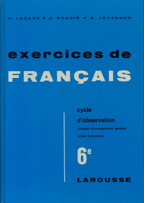 Livrenpoche : Exercices de français 6e - René Lagane - Livre