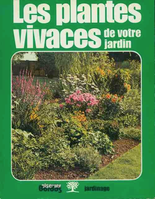 Livrenpoche : Les plantes vivaces de votre jardin - Collectif - Livre