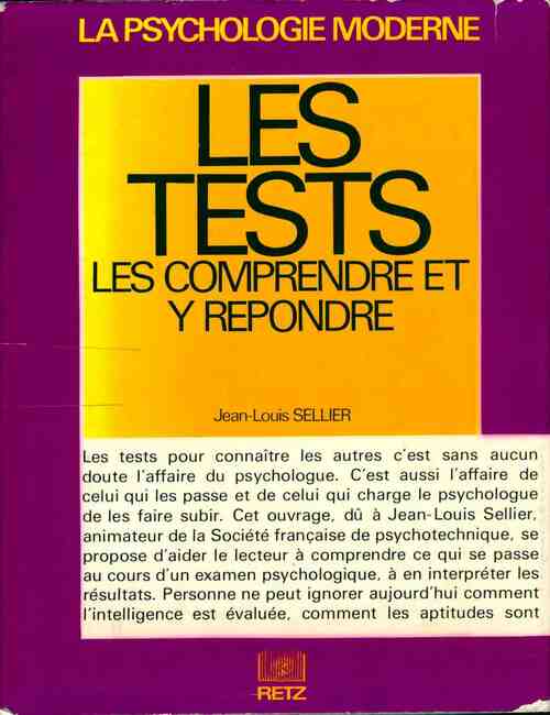 Livrenpoche : Les tests. Les comprendre et y répondre - Jean-Louis Sellier - Livre