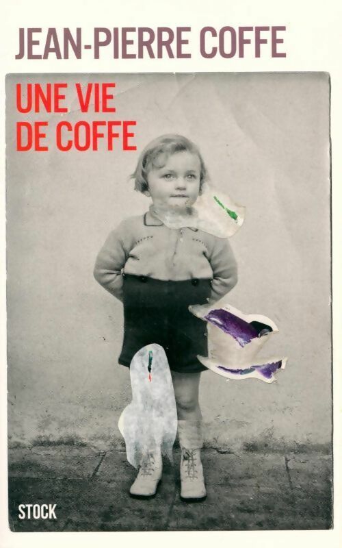 Une vie de Coffe - Jean-Pierre Coffe -  Stock GF - Livre