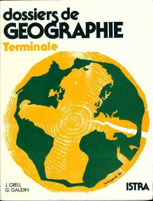 Livrenpoche : Dossiers de géographie Terminale - Jacques Grell - Livre