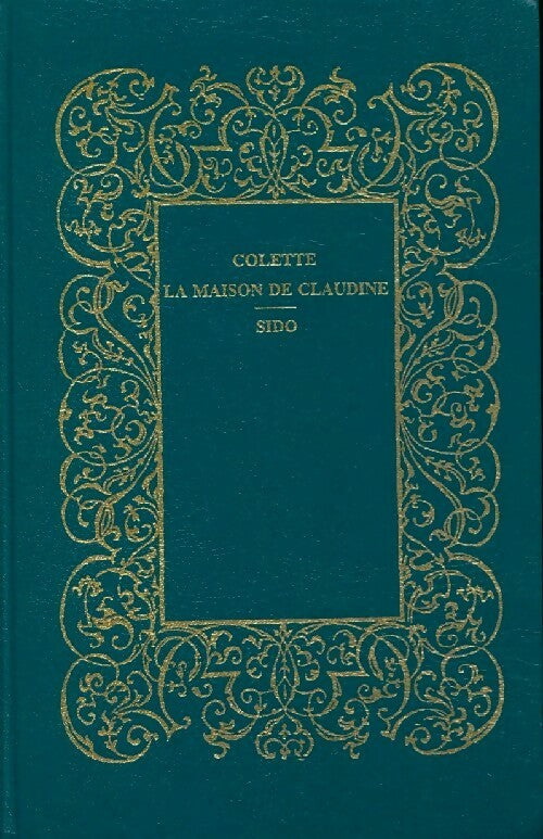 Livrenpoche : La maison de Claudine / Sido - Colette - Livre