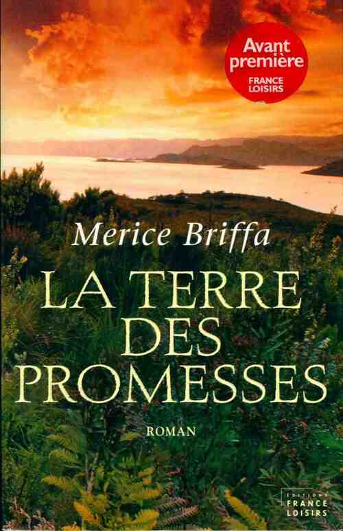 Livrenpoche : La terre des promesses - Merice Briffa - Livre