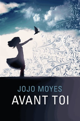 Livrenpoche : Avant toi - Jojo Moyes - Livre