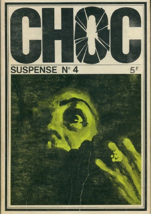 Livrenpoche : Choc suspense n°4 - Collectif - Livre