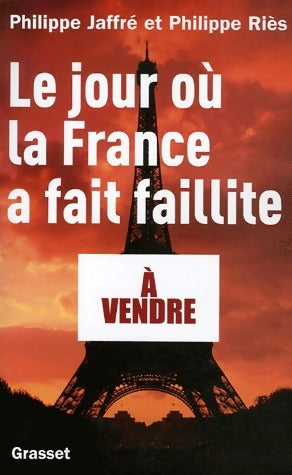 Livrenpoche : Le jour où la france a fait faillite - Philippe Jaffré - Livre