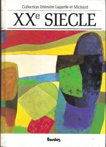 Livrenpoche : XXe siècle - Laurent Michard - Livre