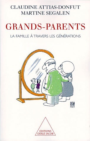 Livrenpoche : Grands-parents - Claudine Attias-Donfut - Livre