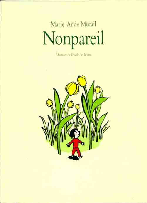 Livrenpoche : Nonpareil - Marie-Aude Murail - Livre