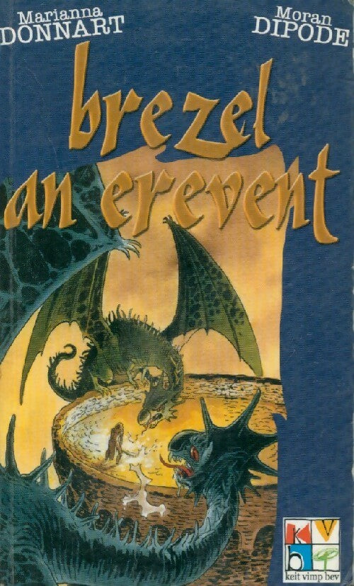 Livrenpoche : Brezel an erevent - Marianna Donnart, Moran Dipode - Livre