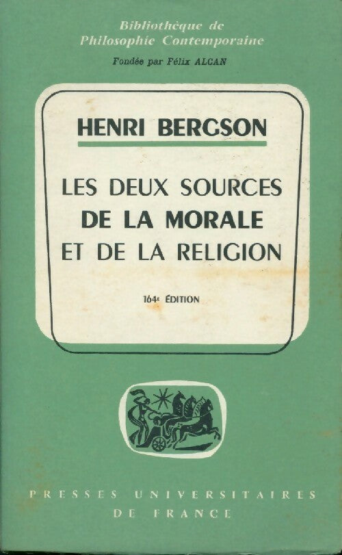 Livrenpoche : Les deux sources de la morale et de la religion - Henri Bergson, Bergson H. - Livre