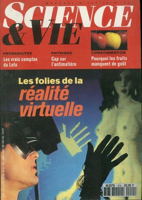 Science & vie n°909 : Les folies de la réalité virtuelle - Collectif -  Science & vie - Livre
