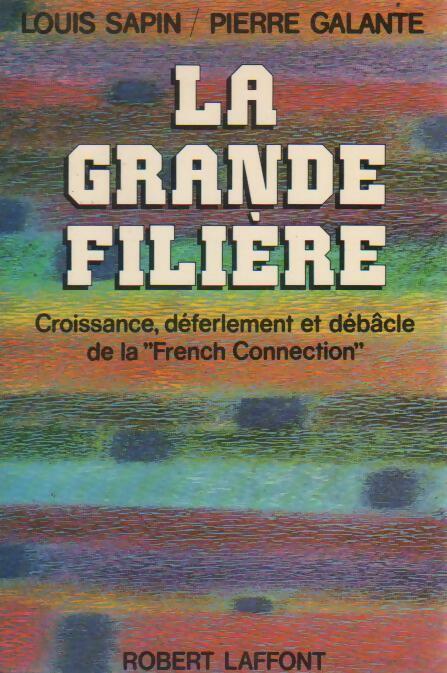 Livrenpoche : La grande filière - Louis Sapin - Livre