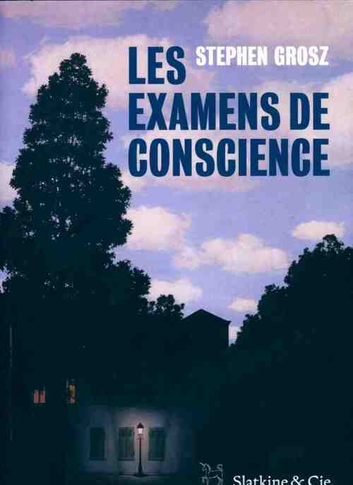 Les examens de conscience - Stephen Grosz - Livre
