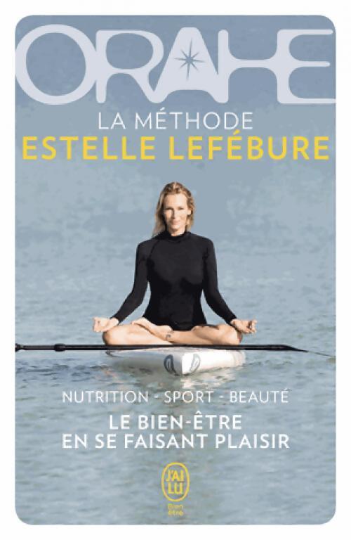 Orahe - Estelle Lefébure - Livre