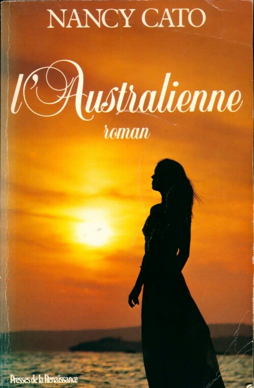 Livrenpoche : L'australienne - Nancy Cato - Livre