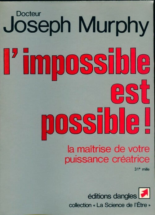 Livrenpoche : L'impossible est possible - Joseph Murphy - Livre