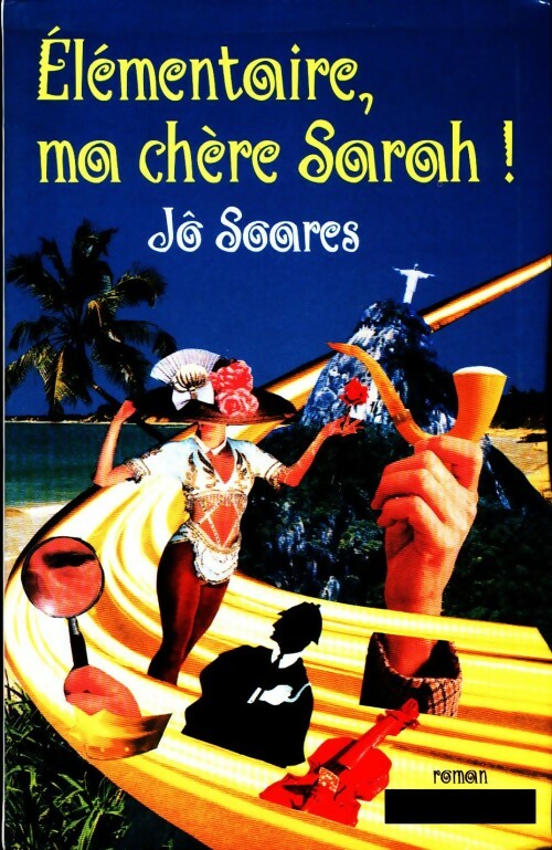 Livrenpoche : Elémentaire, ma chère Sarah ! - Jô Soares - Livre