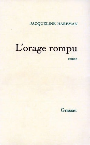 Livrenpoche : L'orage rompu - Jacqueline Harpman - Livre