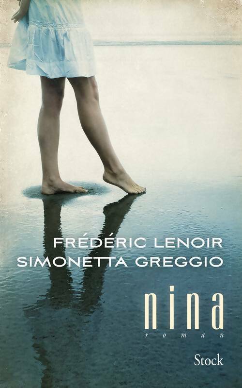 Livrenpoche : Nina - Simonetta Greggio - Livre