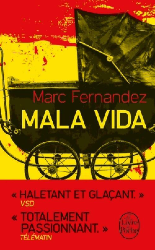 Livrenpoche : Mala Vida - Marc Fernandez - Livre