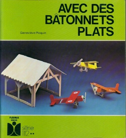 Livrenpoche : Avec des bâtonnets plats - Geneviève Ploquin - Livre