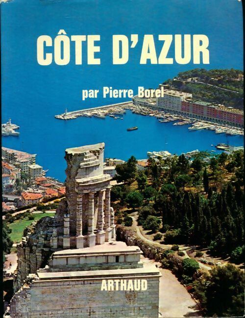 Livrenpoche : Côte d'Azur - Pierre Borel - Livre