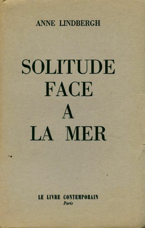 Livrenpoche : Solitude face à la mer - Anne Lindbergh - Livre