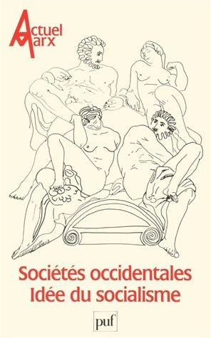 Livrenpoche : Sociétés occidentales. Idée du socialisme - Collectif - Livre