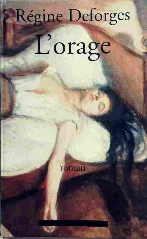 Livrenpoche : L'orage - Régine Deforges - Livre