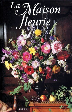 Livrenpoche : La Maison fleurie - Collectif - Livre