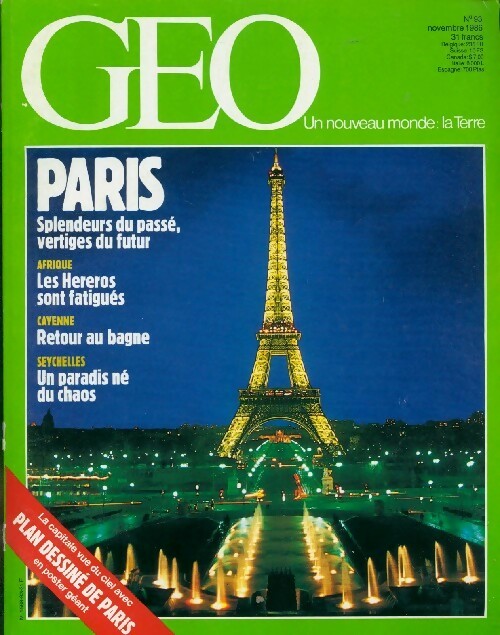 Livrenpoche : Géo n°93 : Paris, splendeurs du passé, vertiges du futur - Collectif - Livre