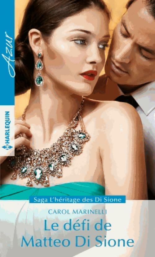Livrenpoche : Le défi de Matteo Di Sione - Carol Marinelli - Livre