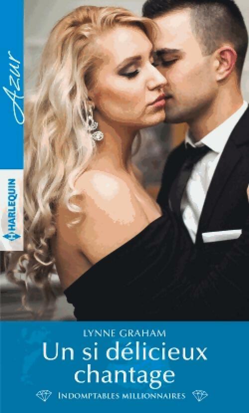 Livrenpoche : Un si délicieux chantage - Lynne Graham - Livre