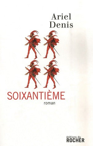 Livrenpoche : Soixantième - Ariel Denis - Livre