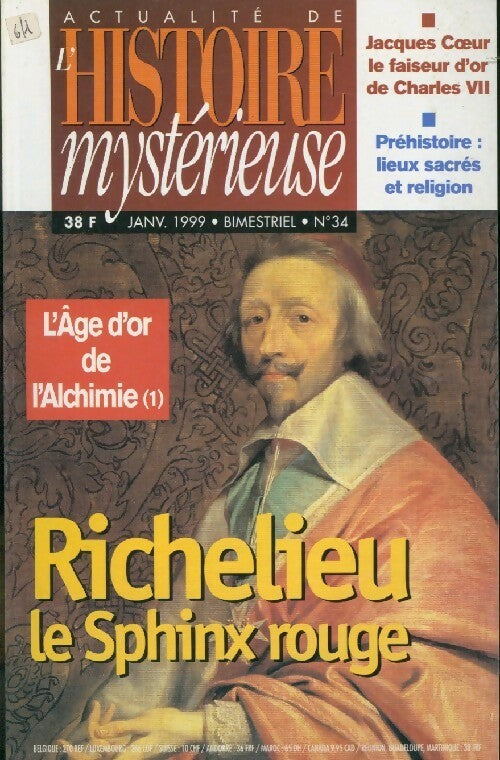 Livrenpoche : Actualité de l'Histoire mystérieuse n°34 : Richelieu, le sphinx rouge - Collectif - Livre