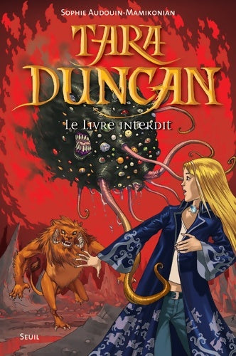 Livrenpoche : Tara Duncan Tome II : Le livre interdit - Sophie Audouin-Mamikonian - Livre