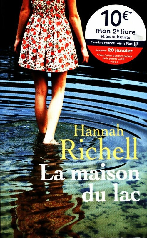 Livrenpoche : La maison du lac - Hannah Richell - Livre