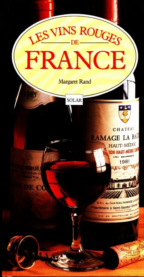 Livrenpoche : Les vins rouges de France - M. Rand - Livre