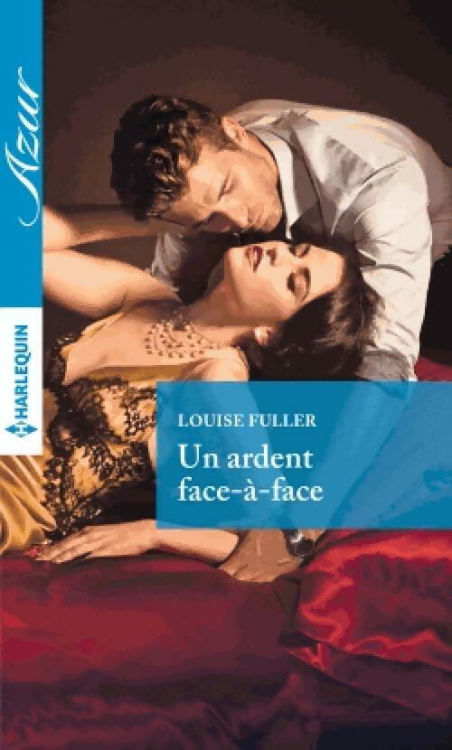 Livrenpoche : Un ardent face-à-face - Louise Fuller - Livre