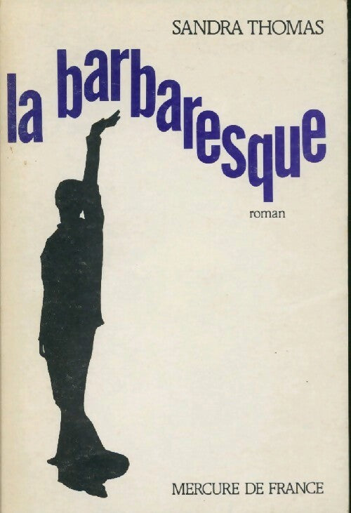 Livrenpoche : La barbaresque - Sandra Thomas - Livre