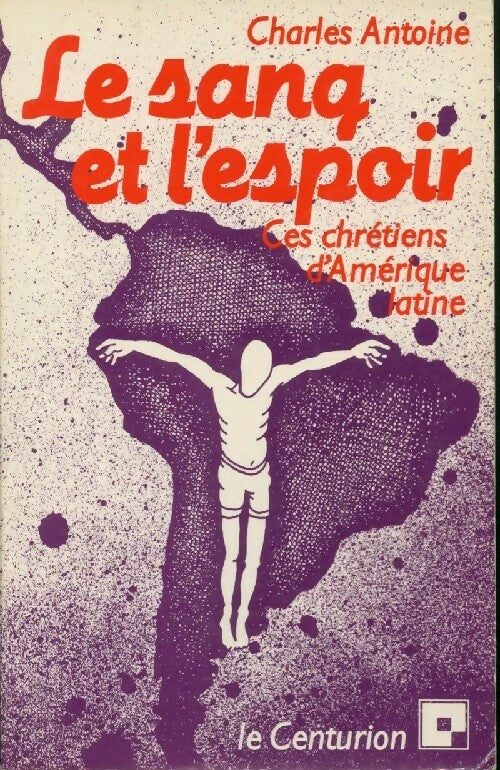Livrenpoche : Le sang et l'espoir - Charles Antoine - Livre