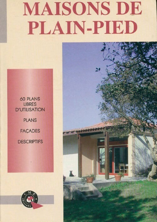 Livrenpoche : Maisons de plain pied. 60 plans libres d'utilisation - Michel Matana - Livre