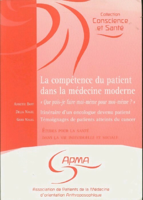 Livrenpoche : La compétence du patient dans la médecine moderne - Annette Bopp - Livre