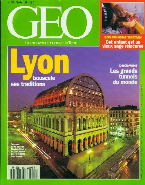 Livrenpoche : Géo n°180 : Lyon bouscule ses traditions - Collectif - Livre