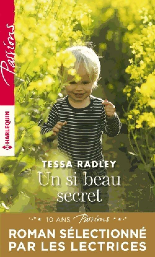 Livrenpoche : Un si beau secret - Tessa Radley - Livre