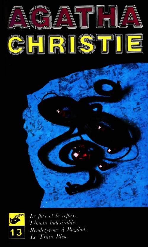 Oeuvres complètes : Vol. 13 - Agatha Christie - Livre