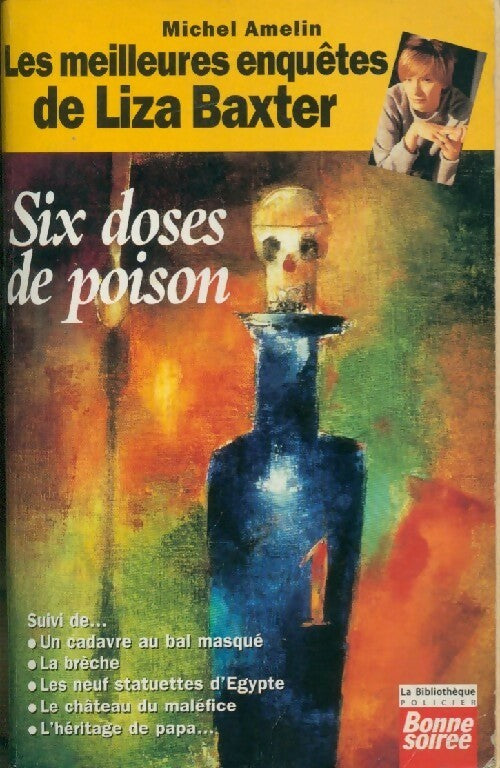 Livrenpoche : Six doses de poison - Michel Amelin - Livre